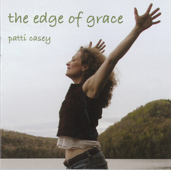 Patti Casey The Edge Of Grace